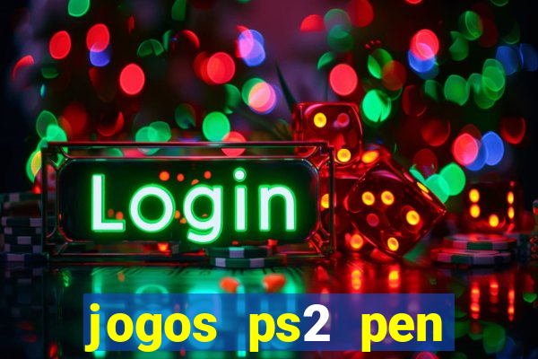 jogos ps2 pen drive download